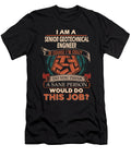 1 Senior Geotechnical Engineer We Do Precision Job Gift Item Shi Hu Kang T-Shirt